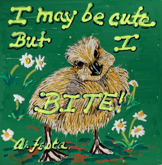 “I May Be Cute, But I Bite!” – Hand-Painted Magnet